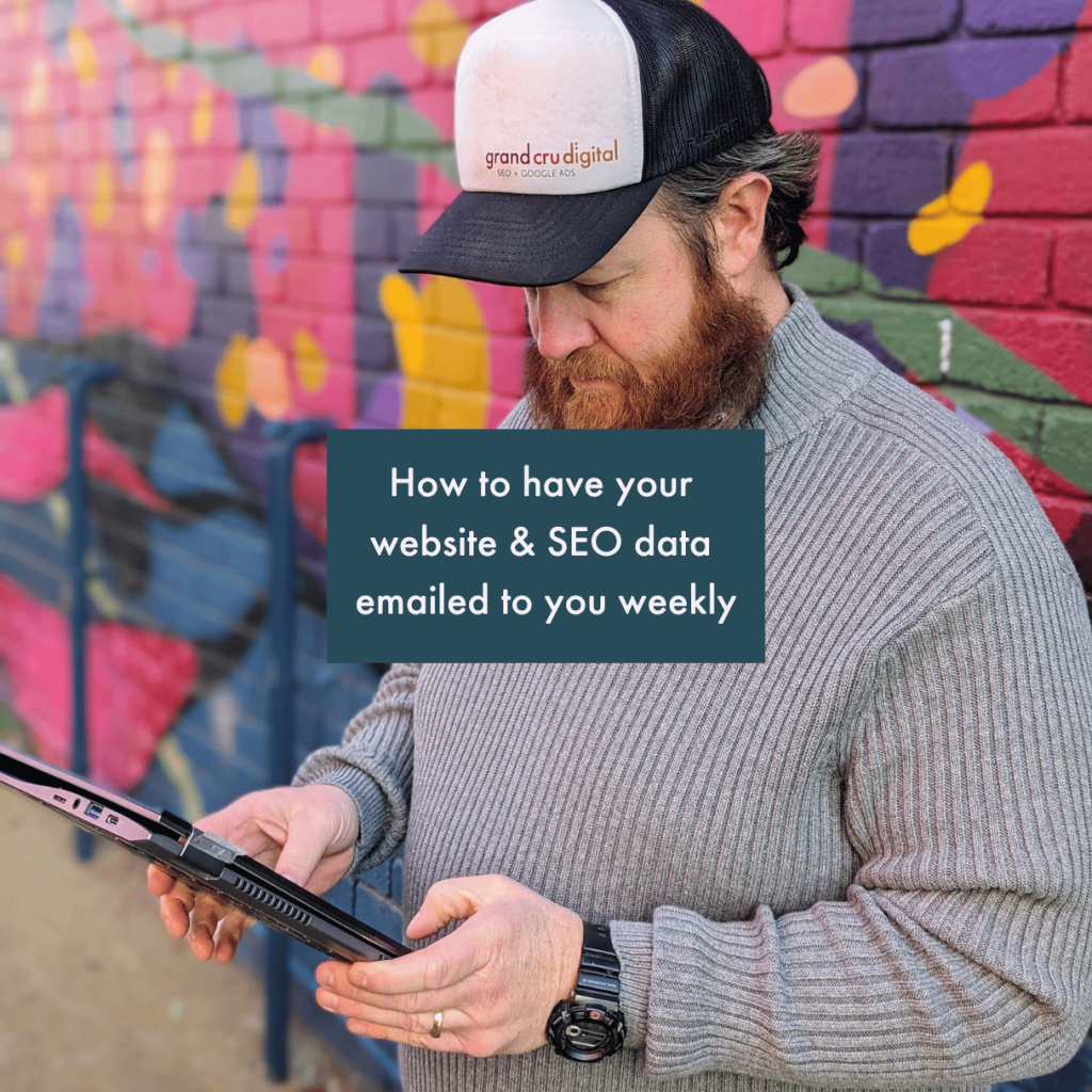 How to have your website & SEO data emailed to you weekly